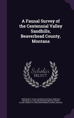 A Faunal Survey Of The Centennial Valley Sandhills, Beaverhead County, Montana