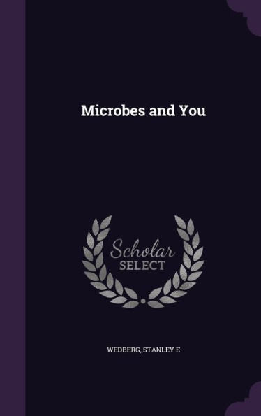 Microbes And You