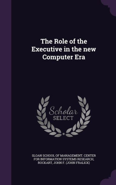 The Role Of The Executive In The New Computer Era