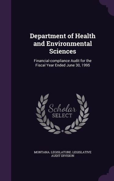 Department Of Health And Environmental Sciences: Financial-Compliance Audit For The Fiscal Year Ended June 30, 1995