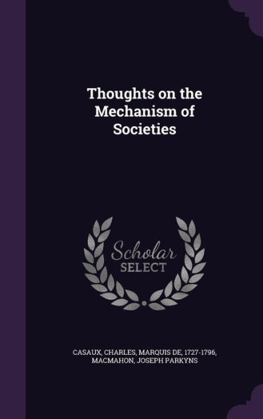 Thoughts On The Mechanism Of Societies