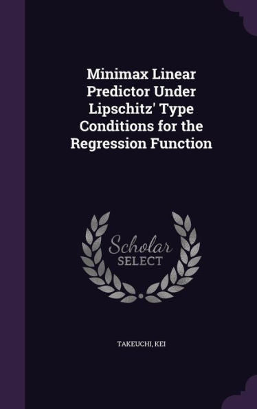 Minimax Linear Predictor Under Lipschitz' Type Conditions For The Regression Function