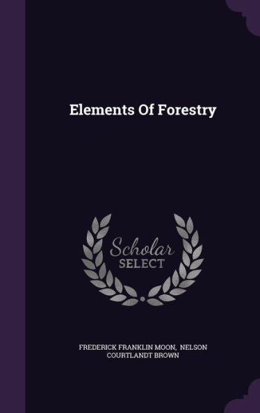 Elements Of Forestry