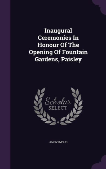Inaugural Ceremonies In Honour Of The Opening Of Fountain Gardens, Paisley