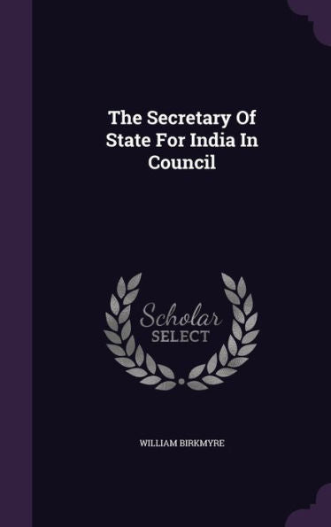 The Secretary Of State For India In Council