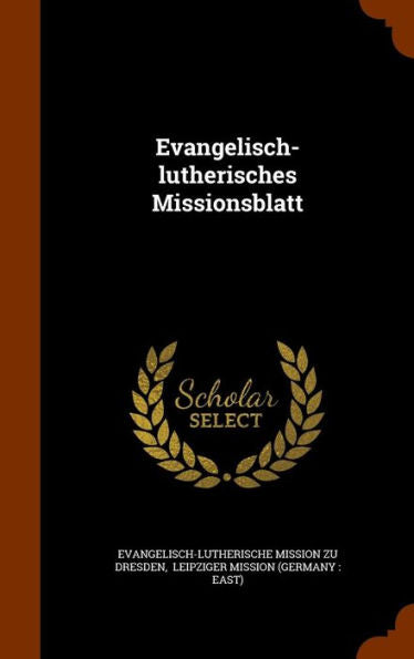 Evangelisch-Lutherisches Missionsblatt