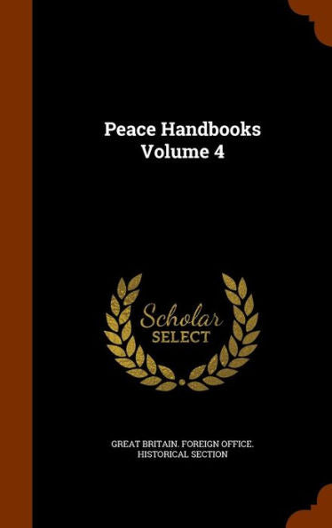 Peace Handbooks Volume 4