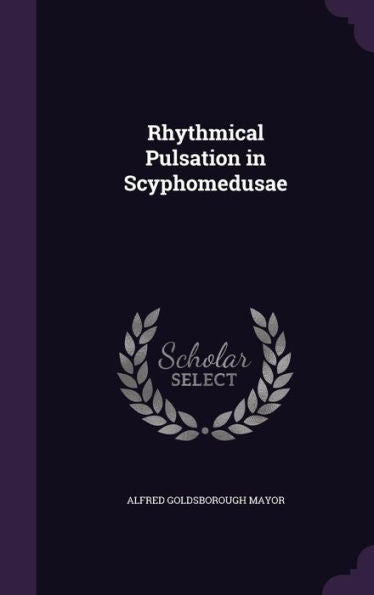 Rhythmical Pulsation In Scyphomedusae