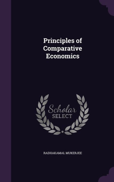 Principles Of Comparative Economics