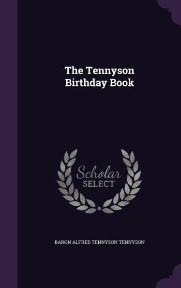 The Tennyson Birthday Book