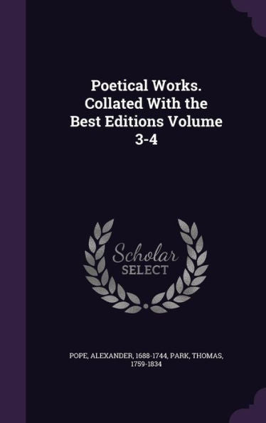 Poetical Works. Collated With The Best Editions Volume 3-4