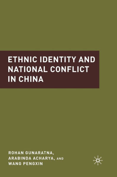 Ethnic Identity And National Conflict In China