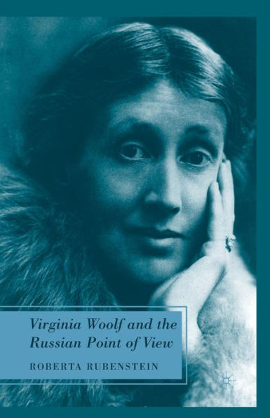 Virginia Woolf And The Russian Point Of View