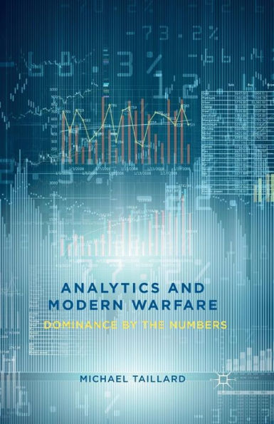 Analytics And Modern Warfare: Dominance By The Numbers