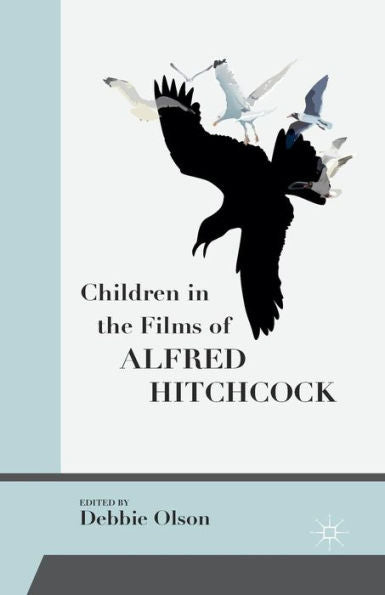 Children In The Films Of Alfred Hitchcock