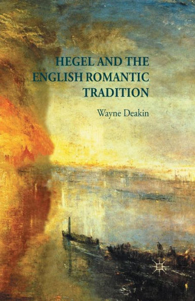 Hegel And The English Romantic Tradition