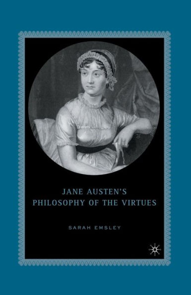 Jane Austen? Philosophy Of The Virtues