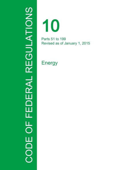Code Of Federal Regulations Title 10, Volume 2, January 1, 2015