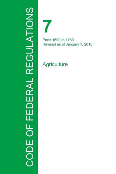 Code Of Federal Regulations Title 7, Volume 11, January 1, 2015