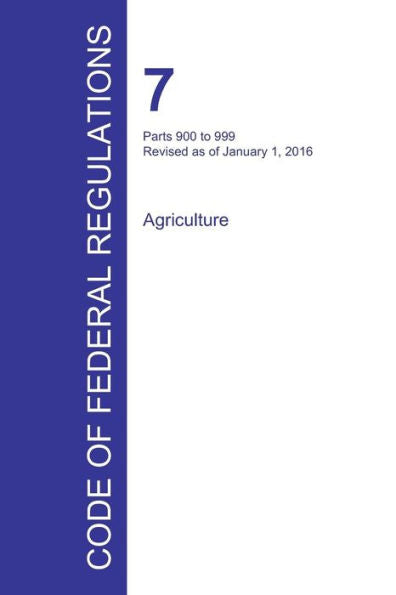 Code Of Federal Regulations Title 7, Volume 8, January 1, 2016