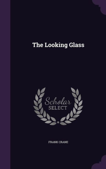 The Looking Glass