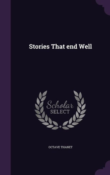 Stories That End Well