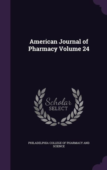 American Journal Of Pharmacy Volume 24