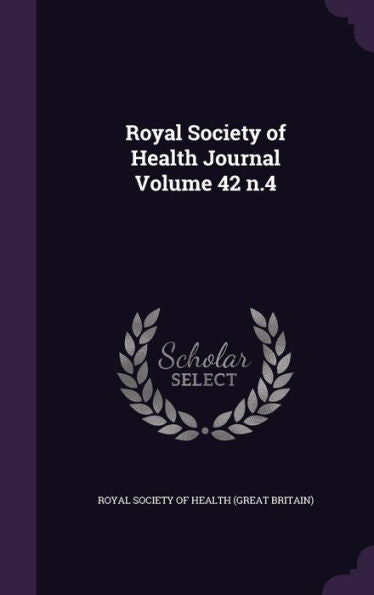 Royal Society Of Health Journal Volume 42 N.4