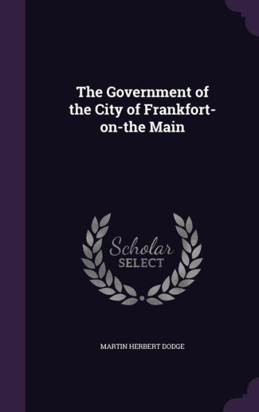 The Government Of The City Of Frankfort-On-The Main