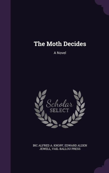 The Moth Decides
