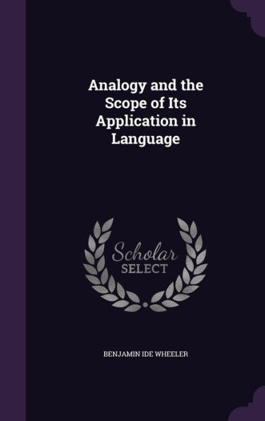 Analogy And The Scope Of Its Application In Language