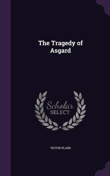 The Tragedy Of Asgard