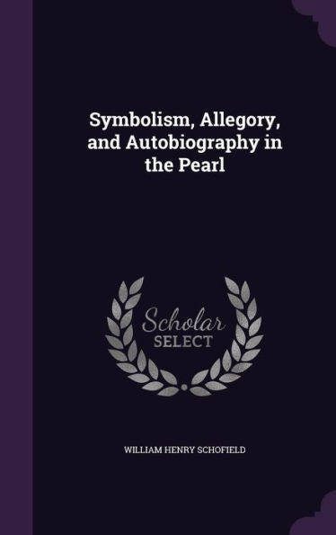 Symbolism, Allegory, And Autobiography In The Pearl