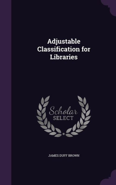 Adjustable Classification For Libraries