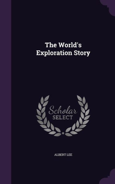 The World's Exploration Story