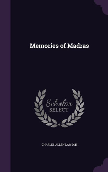 Memories Of Madras
