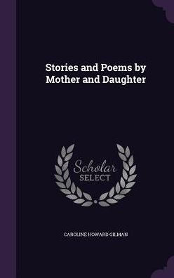 Stories And Poems By Mother And Daughter