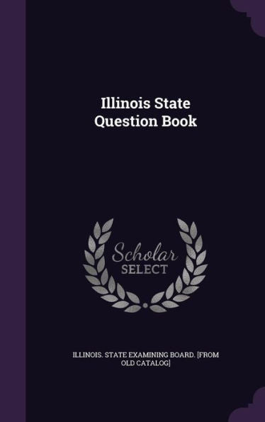 Illinois State Question Book