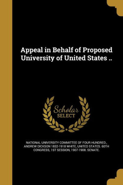 Appeal In Behalf Of Proposed University Of United States ..