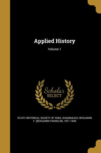 Applied History; Volume 1