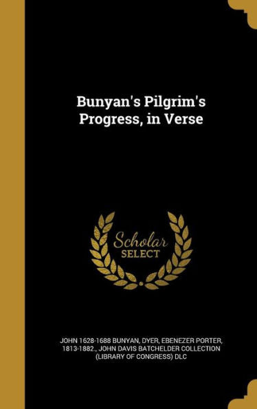 Bunyan's Pilgrim's Progress, In Verse