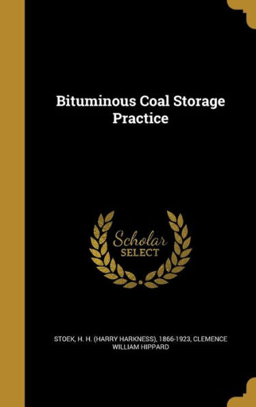 Bituminous Coal Storage Practice