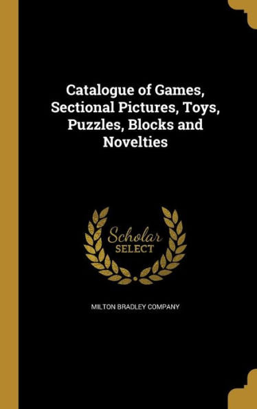 Catalogue Of Games, Sectional Pictures, Toys, Puzzles, Blocks And Novelties