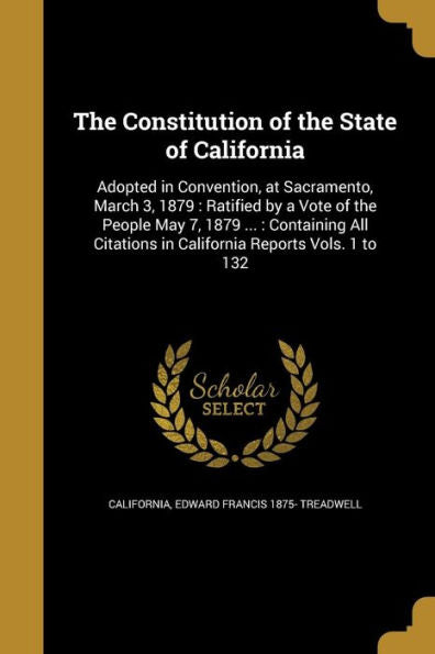The Constitution Of The State Of California