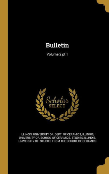 Bulletin; Volume 2 Pt 1