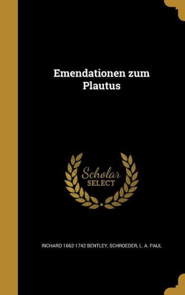 Emendationen Zum Plautus (Latin Edition)