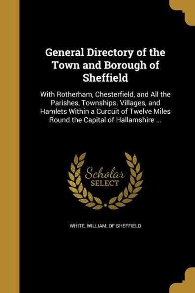 General Directory Of The Town And Borough Of Sheffield