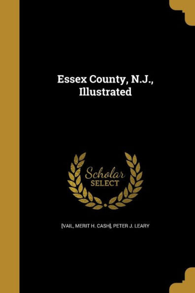 Essex County, N.J., Illustrated