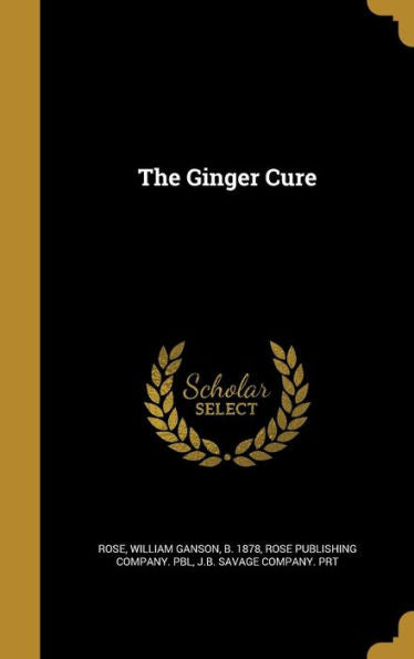 The Ginger Cure