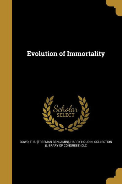 Evolution Of Immortality
